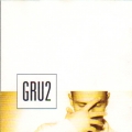 Gru – Gru2 Gru – Gru2